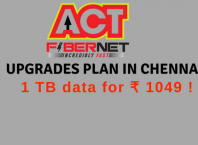 ACT Fibernet upgrades plan in chennai